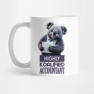 Just a Highly Koalified Accountant Koala 4 Mug